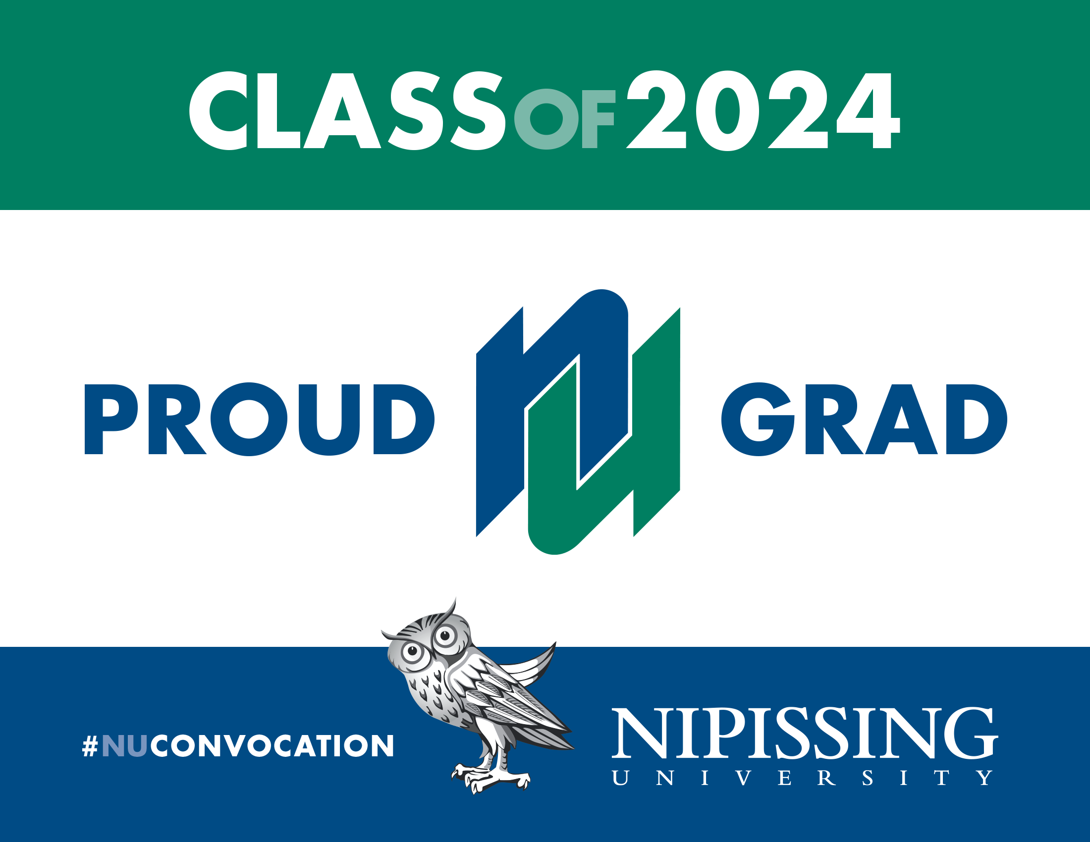 Class of 2024 Proud NU Grad sign