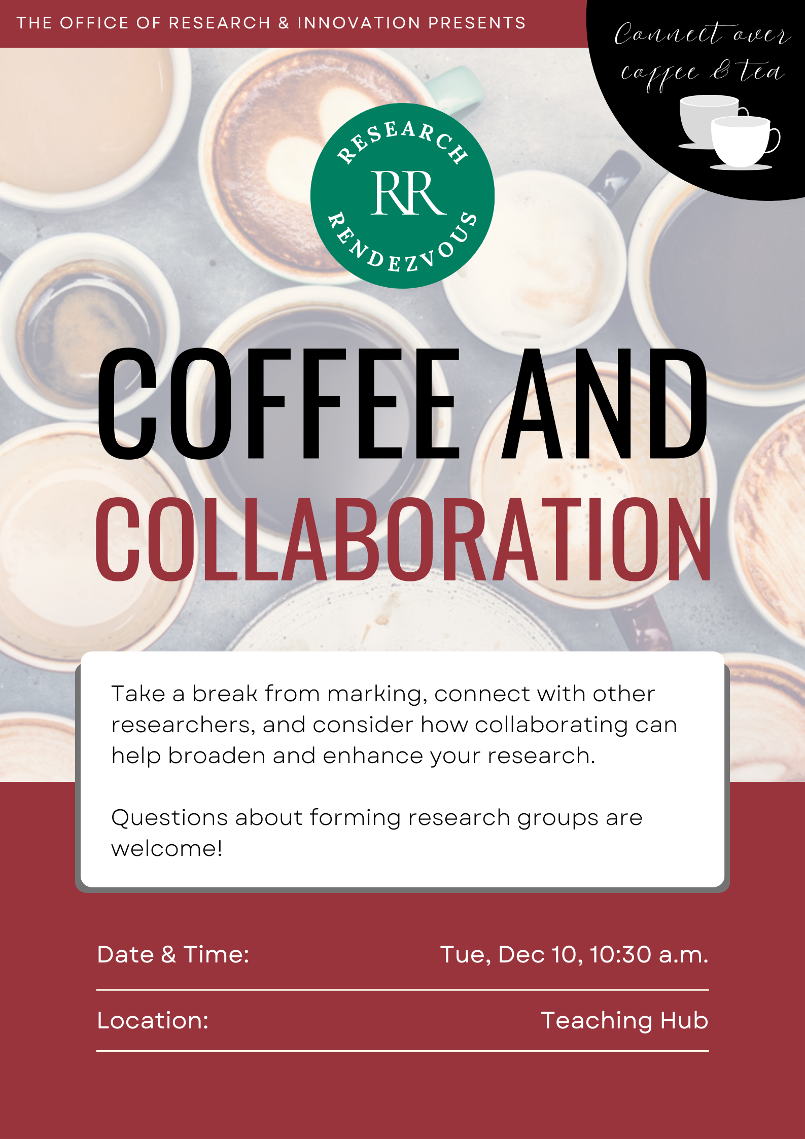 Event poster: Coffee and Collaboration, December 10th at 10:30 a.m. in the Teaching Hub